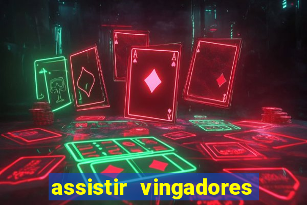 assistir vingadores guerra infinita dublado